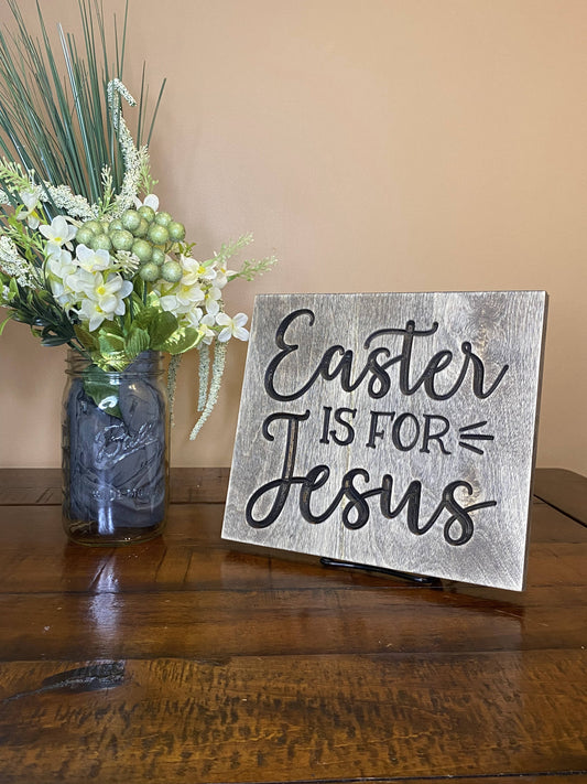 Easter is for Jesus Christian Wall Art Wood Sign
