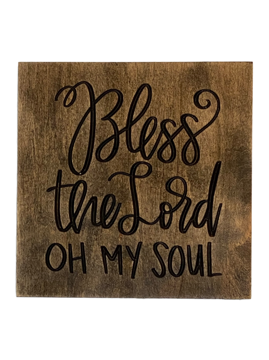 Bless The Lord Oh My Soul Wood Carved Wall Art